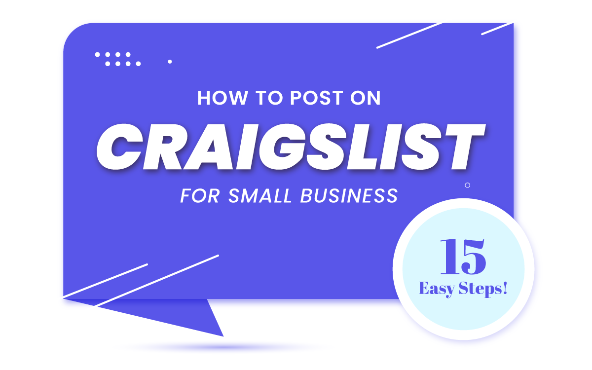 How to Post on Craigslist for Small Business: 15 Easy Steps